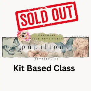 July Forager’s Field Note Series - papilone
